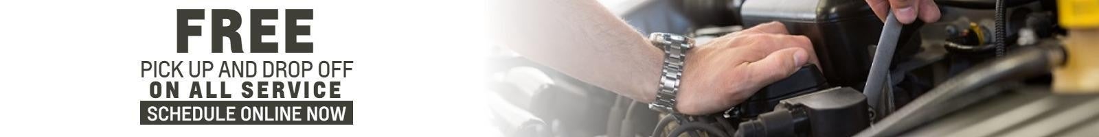 Free Pick Up and Drop Off on all Service Schedule Online Now